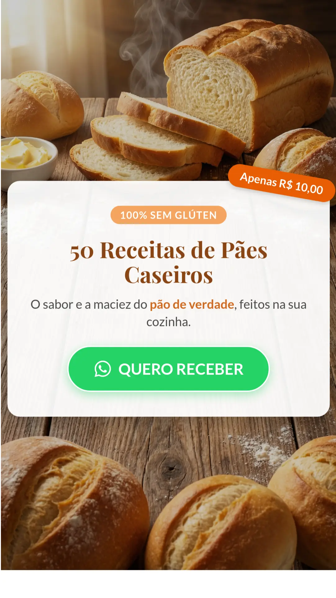 50 Receitas de Pães sem Glúten - Clique para receber no WhatsApp
